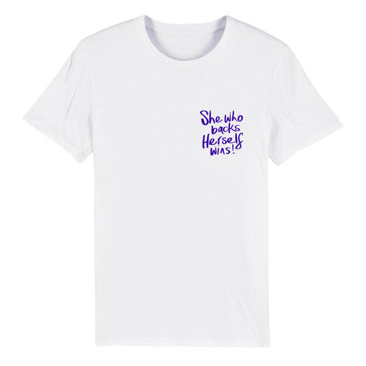 'She who backs herself wins!' Purple on white pocket print Organic Unisex Crewneck T-shirt. Free shipping